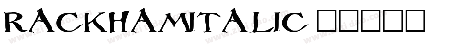 Rackham Italic字体转换